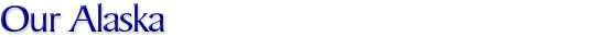 banner - Our Alasak