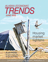 Click to read June 2022 Alaska Economic Trends